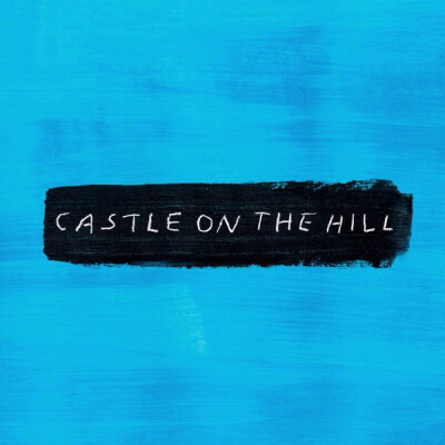2. 《Castle On The Hill》绘画 | "Divide" - Ed Sheeran 艾德希兰