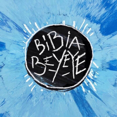 14.《BiBia Be Ye Ye》绘画 | “Divide” - Ed Sheeran 艾德希兰