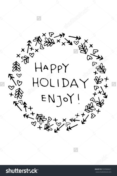 HAPPY HOLIDAY ENJOY!