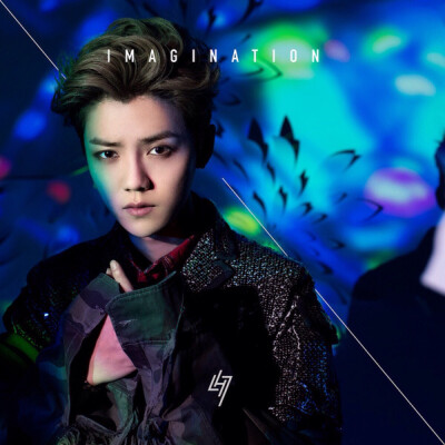 "Imagination" - Luhan 鹿晗 | 1. 时差 On Call 2. 夜行记 Say It | 专辑封面