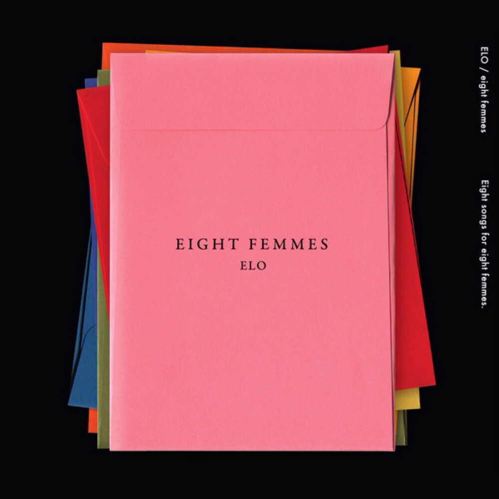 “8 Femmes” - ELO | 1. Wax Mannequeen 2. F.W.B (Feat. Hoody) 3. ROSE 4. The End (Feat. Paloalto) 5. DAY N NIGHT (Feat. GRAY) 6. Tattoo (Feat. 박재범) 7. Angel (Feat. 사이먼 도미닉) 8. Parachute (Remix) (Feat. GRAY) | 专辑封面