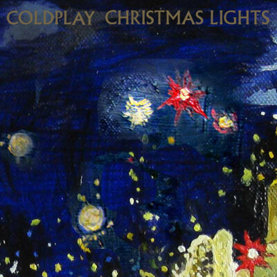 Christmas Lights - Single (by Coldplay)