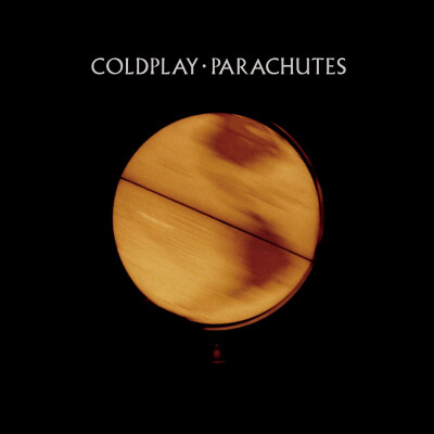 Parachutes (by Coldplay)