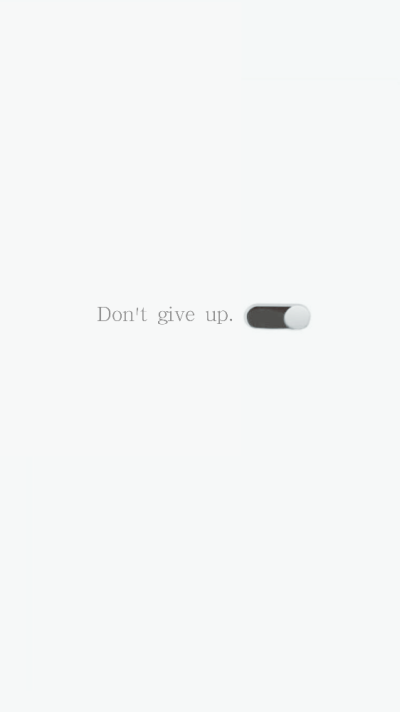 Don't give up. 二改