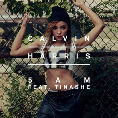 专辑封面.5 AM——Calvin Harris/Tinashé