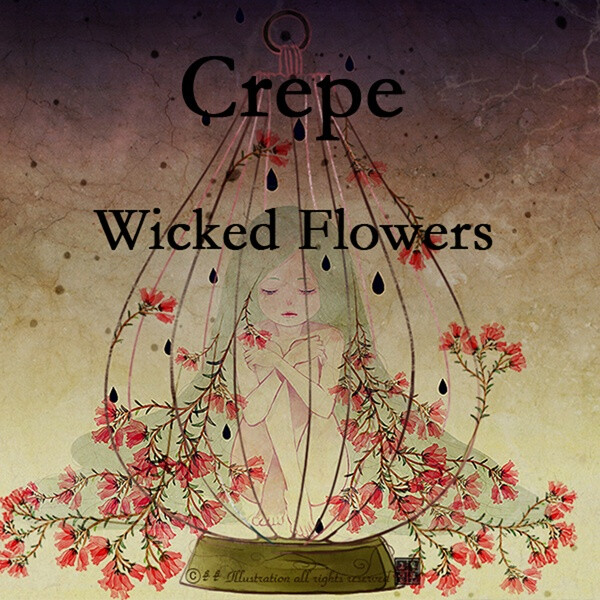 《恶之花》Crepe