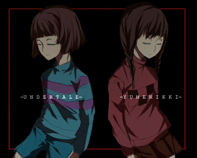 Undertale×Yumenikki
Frisk&附窗子