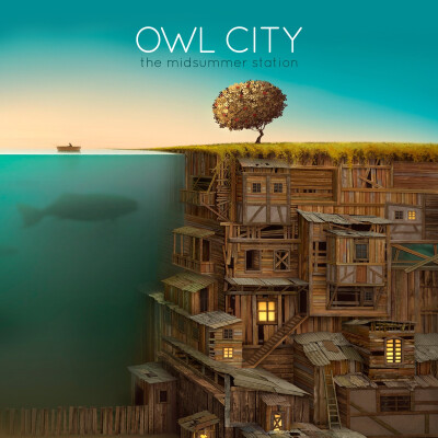 《The Midsummer Station》Owl City