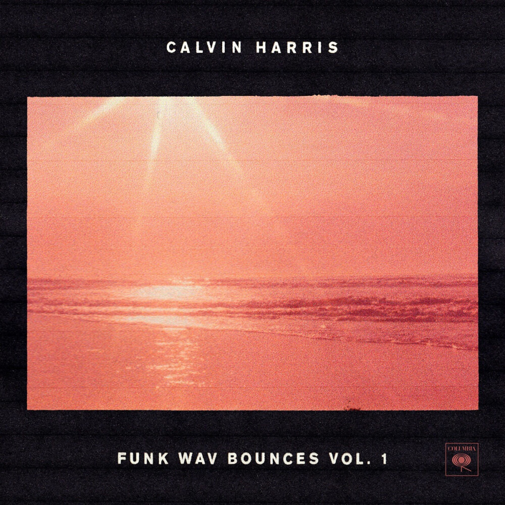 夏日来临 Calvin Harris