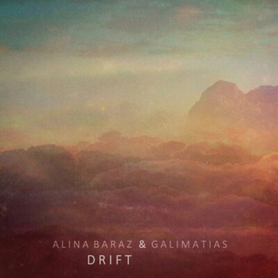 在专辑：Drift 艺术家：Galimatias/Alina Baraz