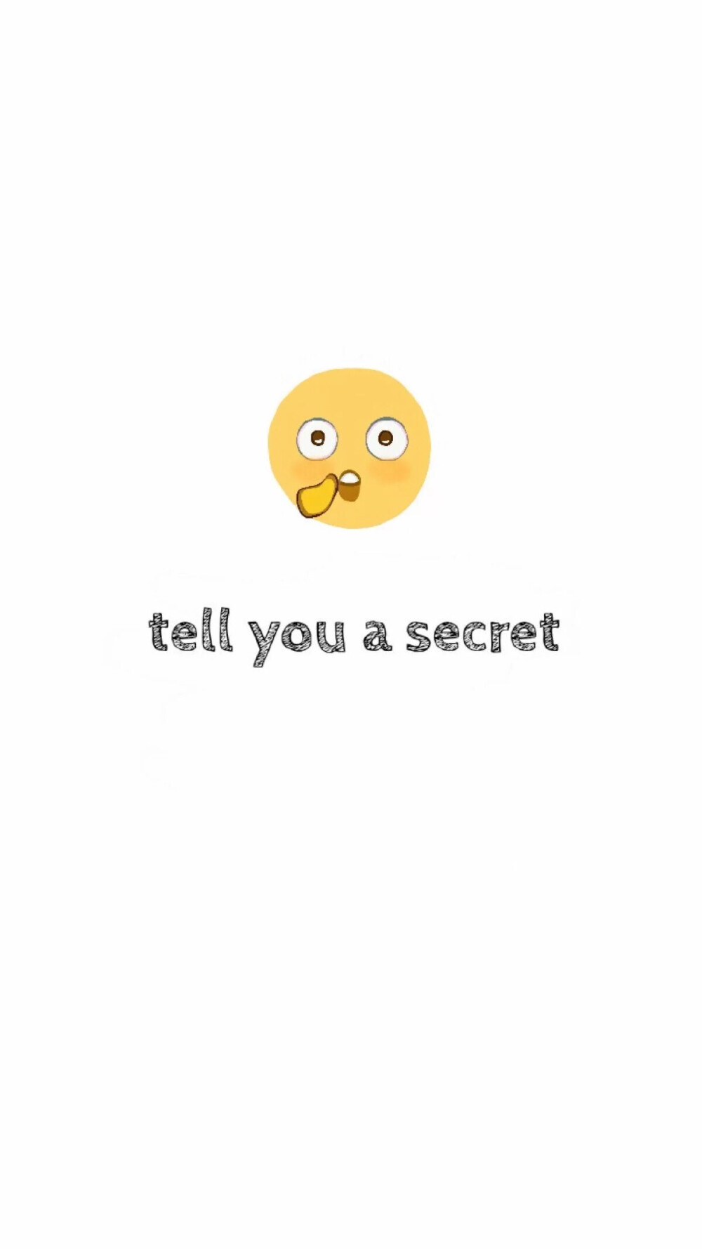 a secret 