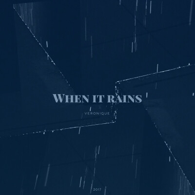 When It Rains