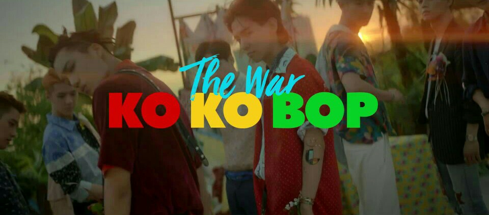 EXO THE WAR Ko Ko Bop MV 自截
叩叩趴~| ू•ૅω•́)ᵎᵎᵎ