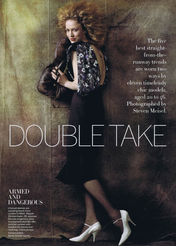 时尚杂志《Vogue》美国版2011年8月号主题大片“Double Take”由新老超模共同演绎。该组时尚大片选取2011秋冬女装最In的品牌服饰，20-46岁不同年龄阶段的超模在著名摄影师史蒂文·梅塞 (Steven Meisel) 镜头下，诠释2011秋冬潮流女装风格多变的魅力。