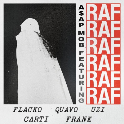 A$AP Mob - Raf (feat. A$AP Rocky, Playboi Carti, Quavo, Lil Uzi Vert & Frank O