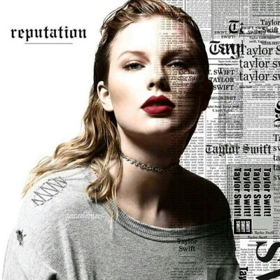 Taylor Swift霉霉2017最新专辑《reputation》