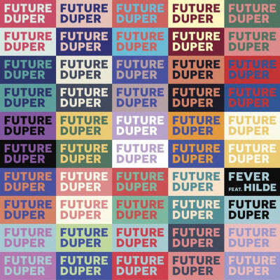 《Fever》歌手：Future Duper