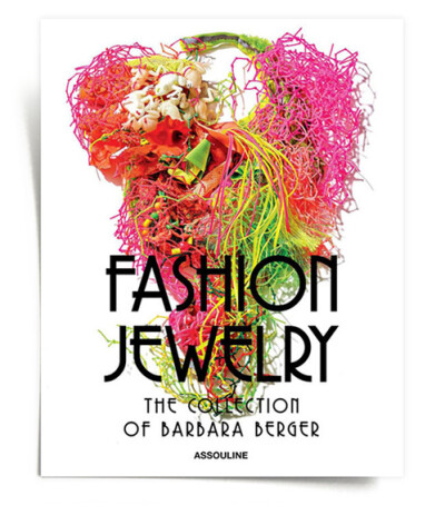 《Fashion Jewelry: The Collection Barbara Berger》作者： Harrice Simons Miller