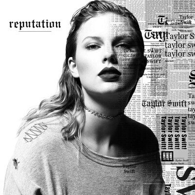 Taylor Swift 六专 Reputation