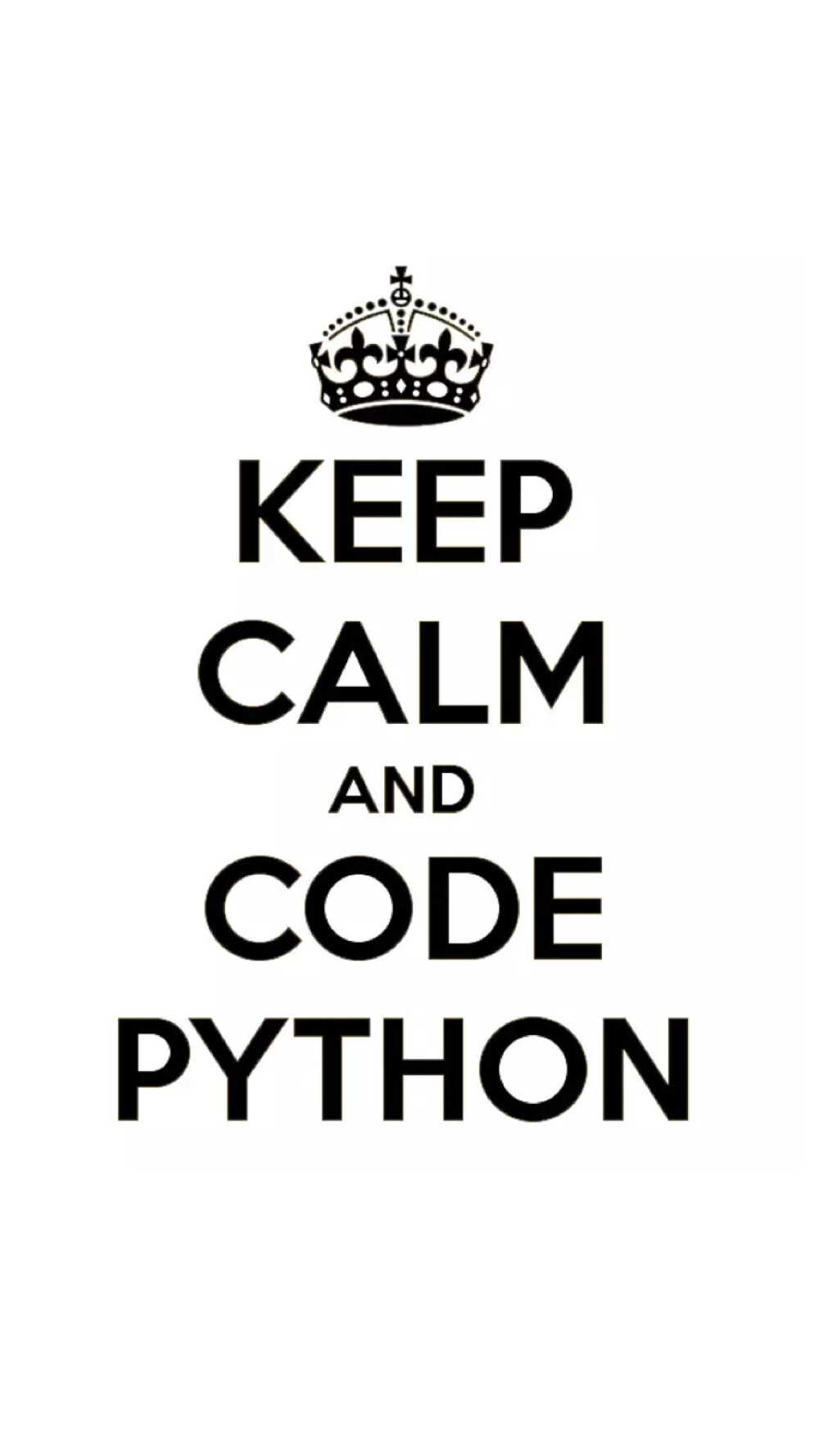 Keep calm and code python!