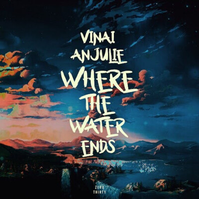 《Where The Water Ends》歌手：VINAI