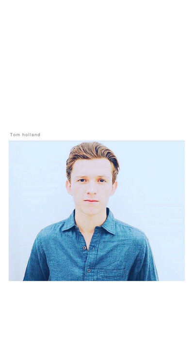 汤姆·赫兰德❤Tom Holland-图源微博。侵删！