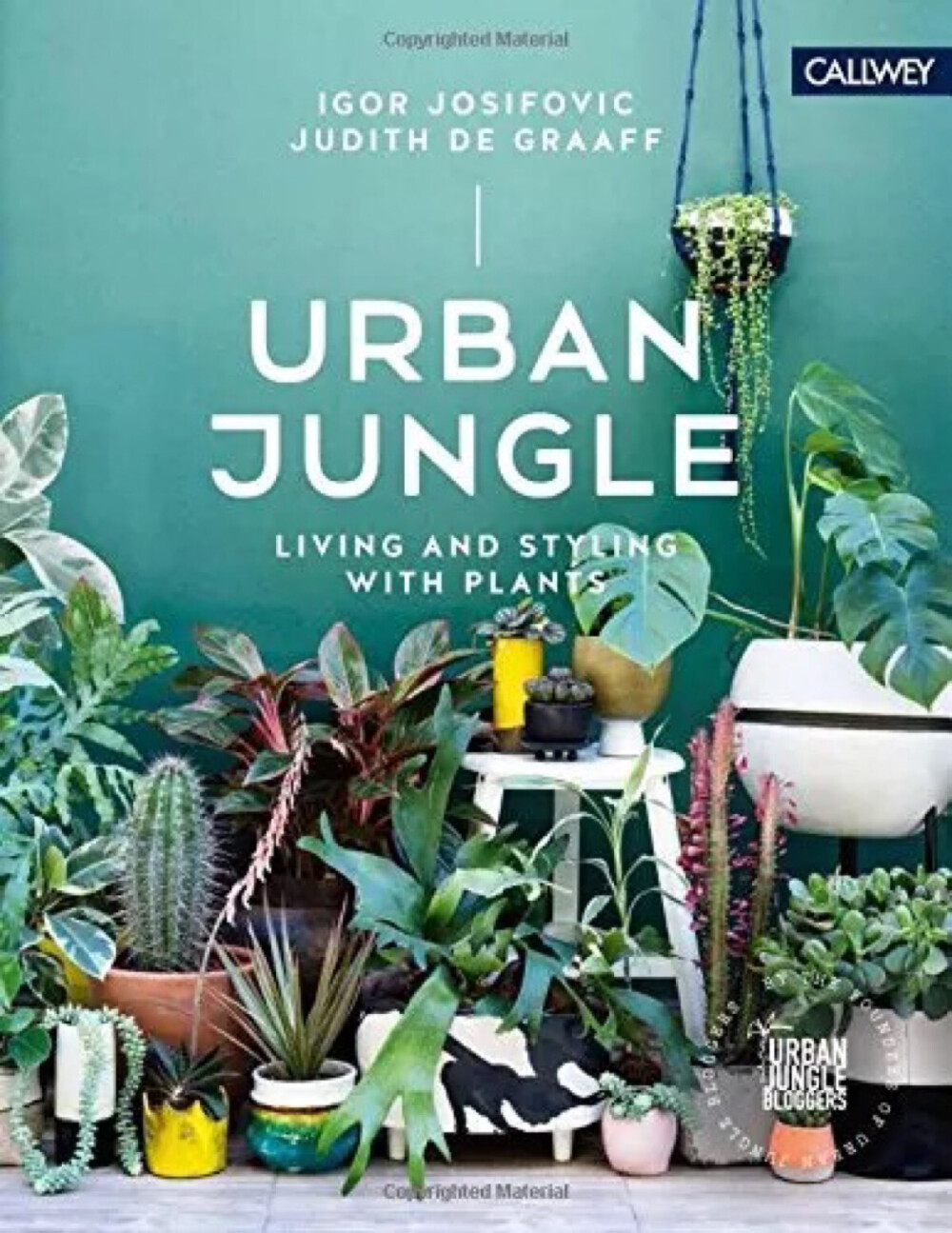 Urban Jungle Living and Styling with Plants 都市里的植物生活