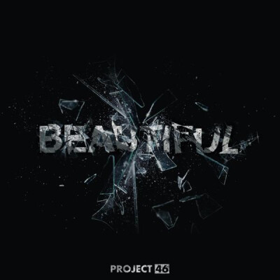 专辑《Beautiful》
歌手――Project 46
发行时间：2015.07.10