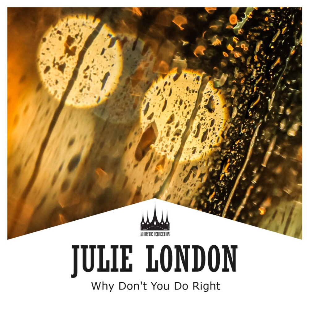 why dont you do right-julie london