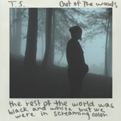 Out of The Woods