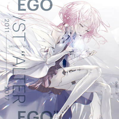 EGOIST 专辑《GREATEST HITS 2011-2017 "AL TER EGO"》