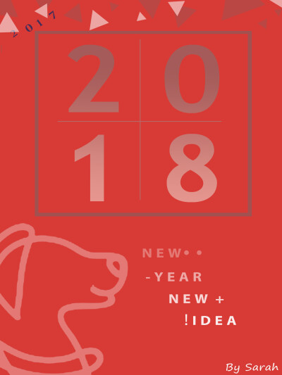 2018年，试着用刚学会的软件动手自己做了一个新年壁纸~2018新年新想法！大胆尝试的的事物