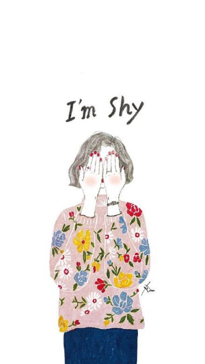 I’m shy