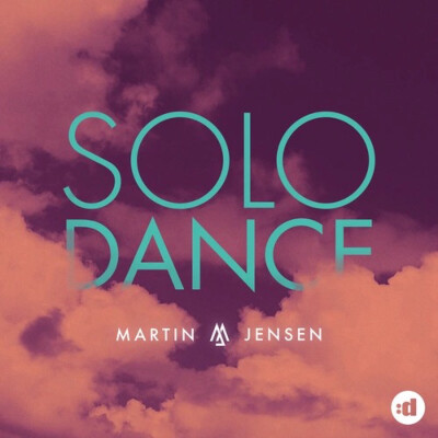 Solo Dance--Martin Jensen