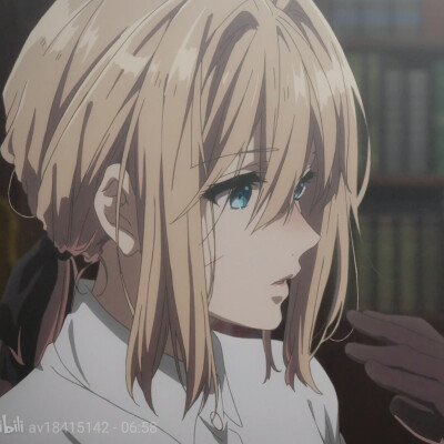 紫罗兰永恒花园
自截 有的弄了滤镜