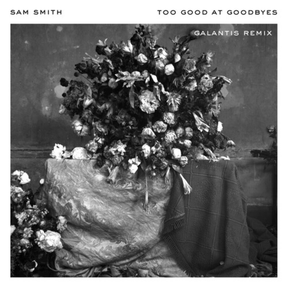 Sam Smith-Too Good At Goodbyes