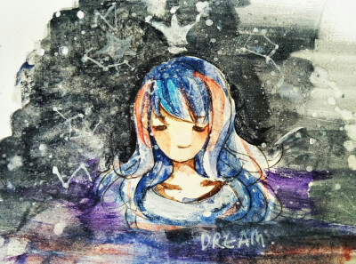 拿水彩画的，结果，，残了ヽ(ﾟ∀ﾟ)ﾉ
DREAM