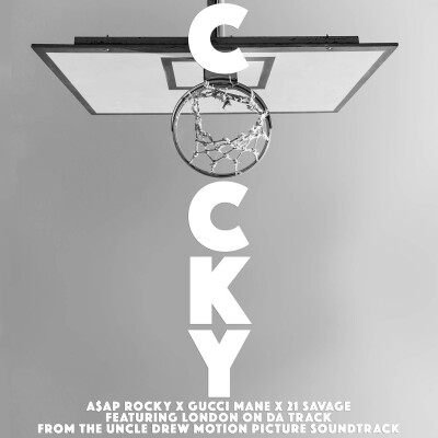 Cocky-A$AP Rocky & Gucci Mane & 21 Savage & London On Da Track 2018/2/18