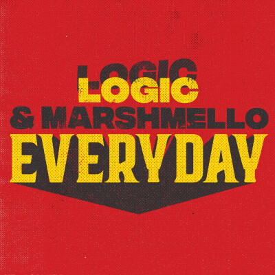 Everday - Logic & Marshmello 2018/3/2