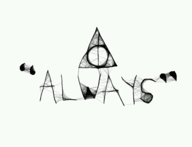 ALWAYS...