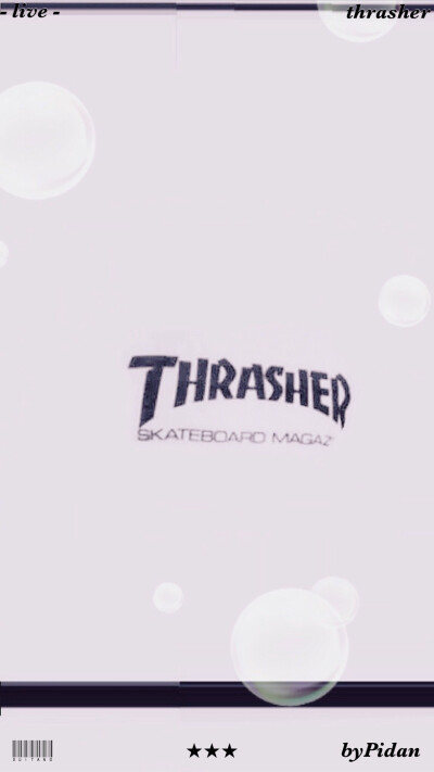 Pidan｜Thrasher