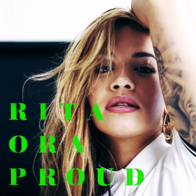 【专辑】Proud
【艺人】Rita Ora