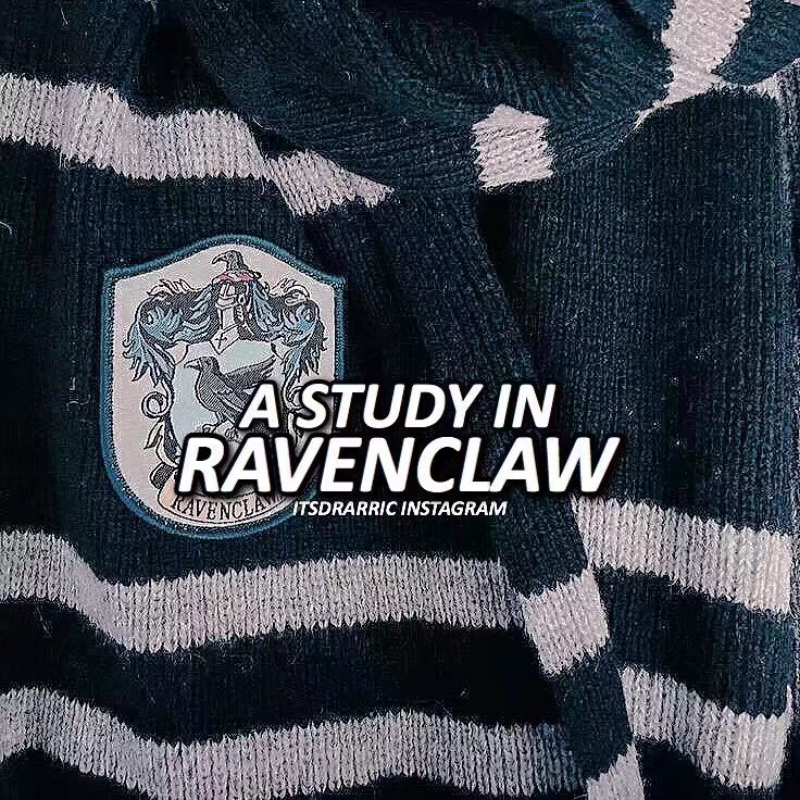 拉文克劳！Ravenclaw！