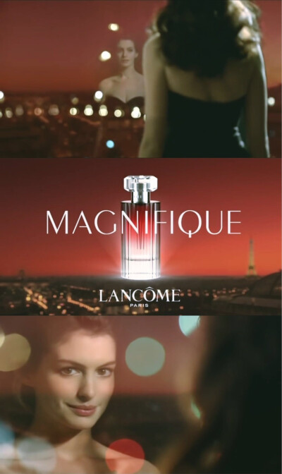 Lancome
Magnifique
Anne Hathaway 