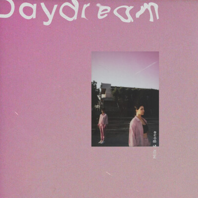 分享Milk & Bone的单曲《Daydream》: http://music.163.com/song/497223108/?userid=322909091 (来自@网易云音乐)