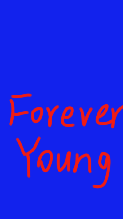 Forever Young