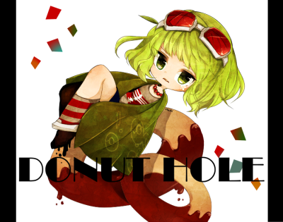 id=40305506 /GUMI/八爷/甜甜圈的漏洞眼/ドーナツホール/Donut Hole