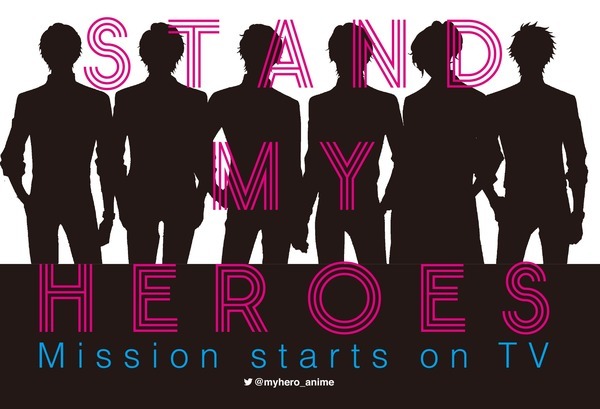 『Stand My Heroes』TV动画化发表CAST青山樹：杉田智和今大路峻：浪川大輔関大輔：前野智昭渡部悟：鳥海浩輔夏目春：梶裕貴由井孝太郎：花江夏樹 ​