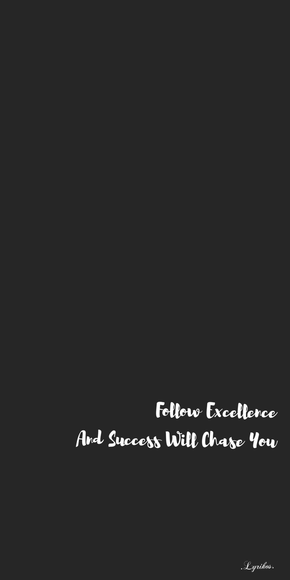 Follow Excellence,
And Success Will Chase You.
三傻台词，Three Idiots
自制原创壁纸