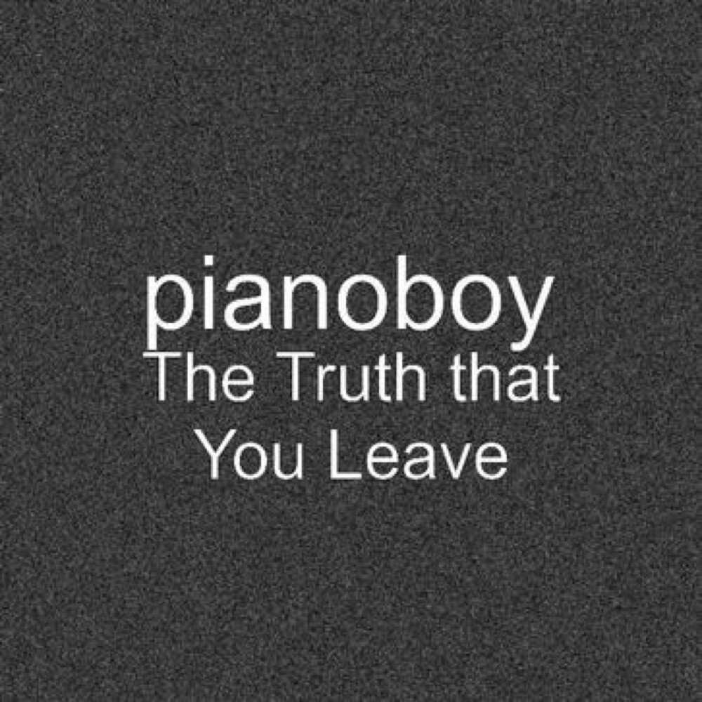 The truth that you leave (你离开的事实)